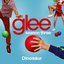 Dinosaur (Glee Cast Version) - Single