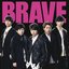 BRAVE