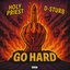 GO HARD