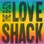 Love Shack (Edit) / Channel Z [Digital 45] - Single