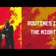 Routines In The Night