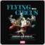 Flying Circus Ibiza, Vol. 1