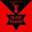 Slam Frank: Highlights EP