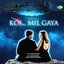 Koi Mil Gaya