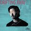 Drifting Away - Single