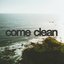 Come Clean