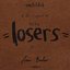 The Original Losing Losers