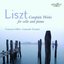 Liszt: Complete Works for Cello and Piano