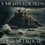 A Mighty Fortress