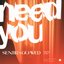 Need You