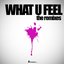 What U Feel