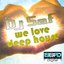 We Love Deep House