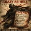 CRAZY AS HELL!