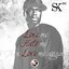 Love, Hate, Love (Street King Energy Track #6)