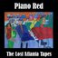 The Lost Atlanta Tapes