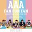 AAA FAN MEETING ARENA TOUR 2019 〜FAN FUN FAN〜SETLIST