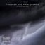 Thunder and Rain Sounds to Fall Asleep