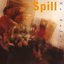 Spill
