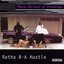 Ratha B-A Hustla