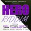 Hero Riddim
