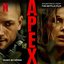 Apex (Soundtrack from the Netflix Film)