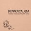 Dennostalgia - EP