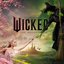 Wicked (The Soundtrack)