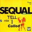 Tell Him I Called / I'm Over You