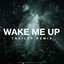 Wake Me Up (Trailer Remix)