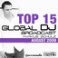 Global DJ Broadcast Top 15 - August 2009 (Inlcuding Classic Bonus Track)
