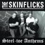 Steel-toe Anthems