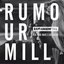 Rumour Mill