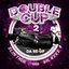 Double Cup, Pt. 2