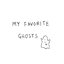 My Favorite Ghosts