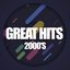 Great Hits 2000's, Vol. 1