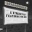 A Strange Film, Featuring You and I - EP