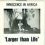 Larger Than Life