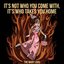It's Not Who You Come With, It's Who Takes You Home [Explicit]