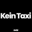 Kein Taxi
