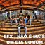 Não é mais um dia comum