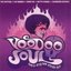 Voodoo Soul: Deep and Dirty New Orleans Funk