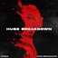 Huge Breakdown