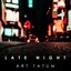 Late Night - Art Tatum