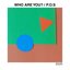 WHO ARE YOU? / P.O.S [Explicit]