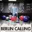 Berlin Calling - The Soundtrack by Paul Kalkbrenner (Motion Picture Soundtrack)