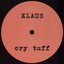 Cry Tuff / Gus / Bela