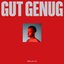 Gut Genug