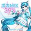 VOCAMIX 39's (Mixed by shirayuki - DJ Mix)