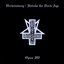 Verwustung/Invoke the Dark Age &amp; Opus IV