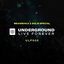 Underground Live Forever - Episode 005